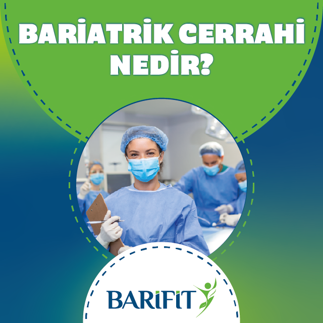 Bariatrik Cerrahi Nedir?