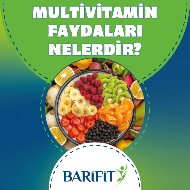 Multivitamin Faydaları Nelerdir ?